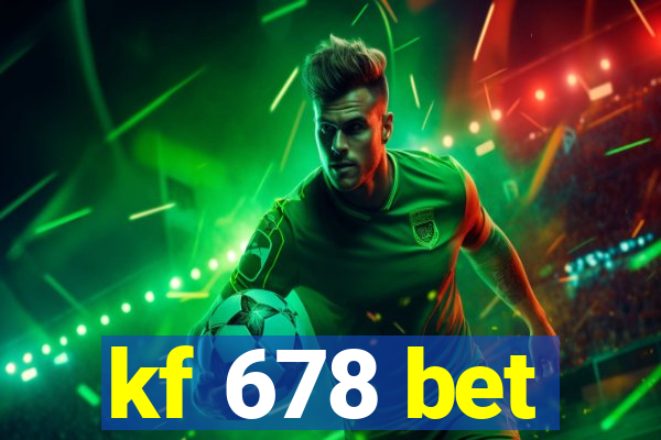 kf 678 bet